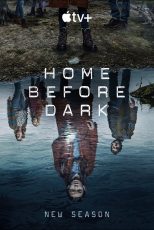 دانلود سریال Home Before Dark با زیرنویس چسبیده