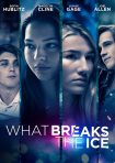 دانلود فیلم What Breaks the Ice 2020 دانلود فیلم What Breaks the Ice 2020