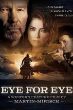 دانلود فیلم Eye for Eye 2022 زبان اصلی