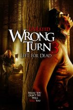 دانلود فیلم Wrong Turn 3: Left for Dead 2009